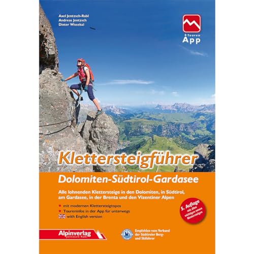 Klettersteigführer Dolomiten, Südtirol,...